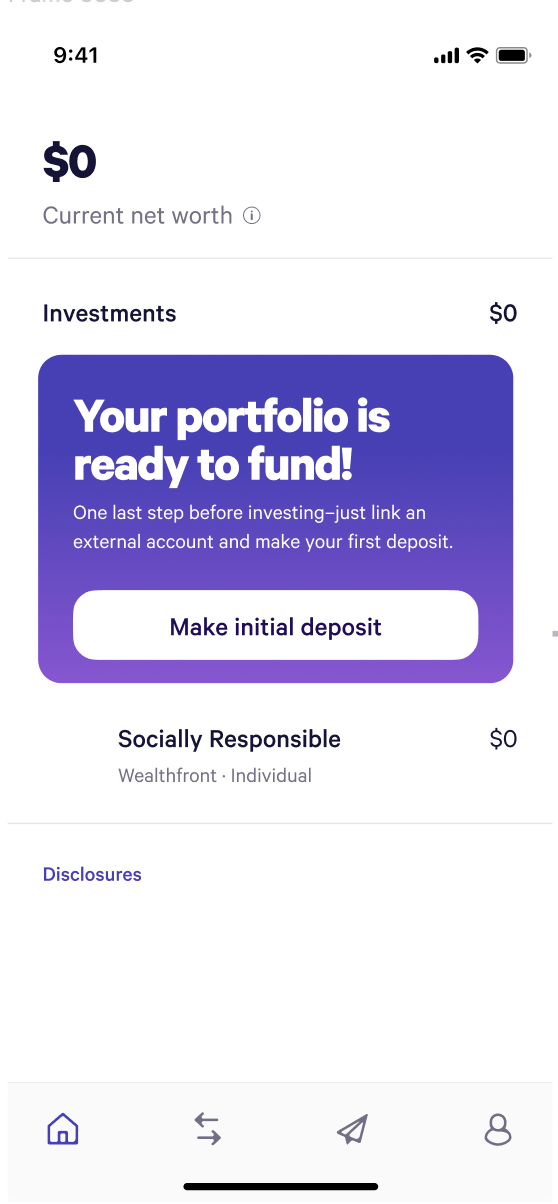 Dashboard. Current net worth $0. Your portfolio is ready to fund. Make initial deposit.